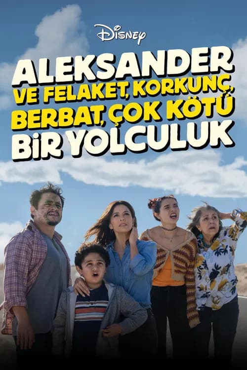 Aleksander ve Felaket, Korkunç, Berbat, Çok Kötü Bir Yolculuk